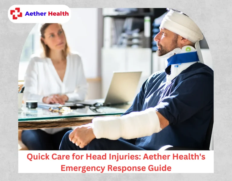 Quick Care for Head Injuries Aether Health's Emergency Response Guide