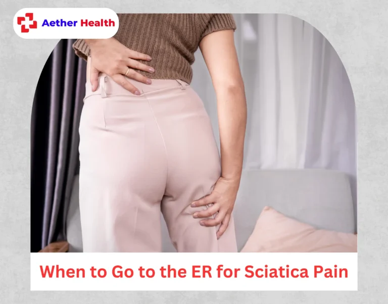 When to Go to the ER for Sciatica Pain