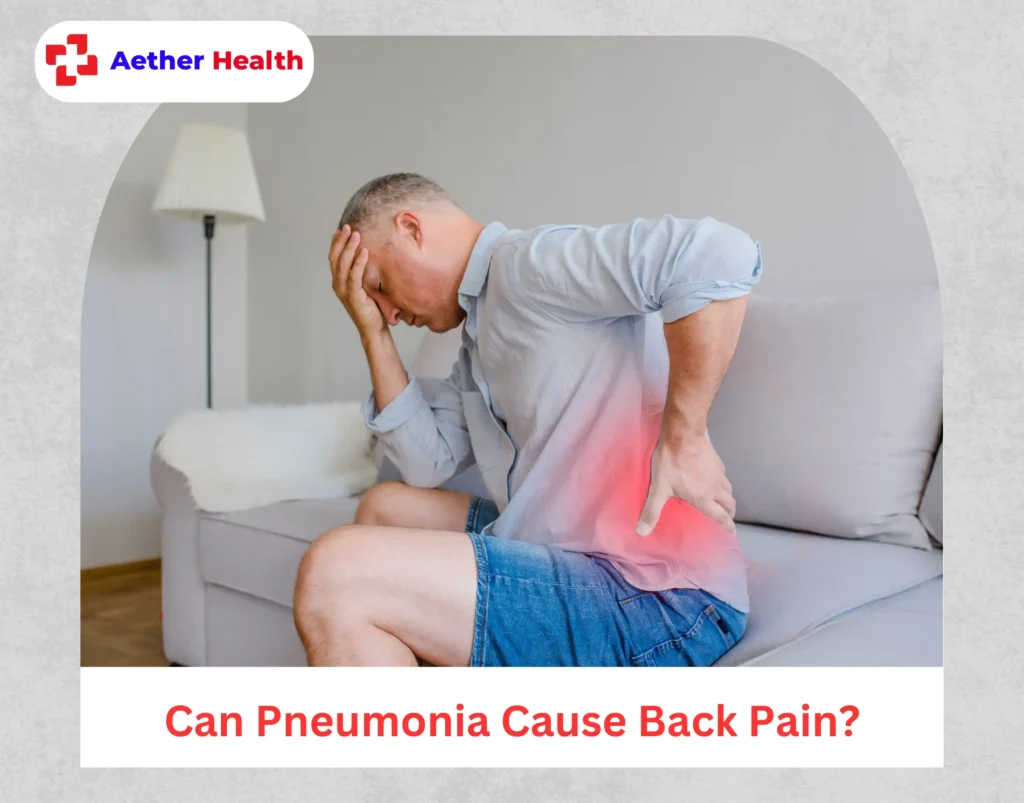Can Pneumonia Cause Back Pain