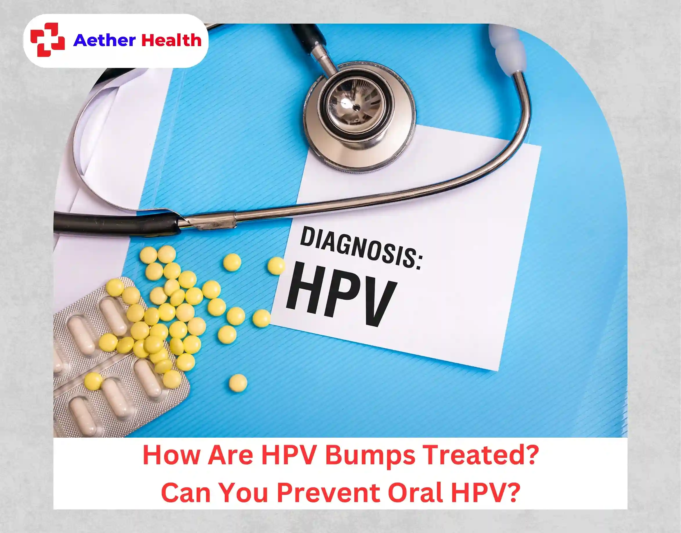 How Are HPV Bumps Treated