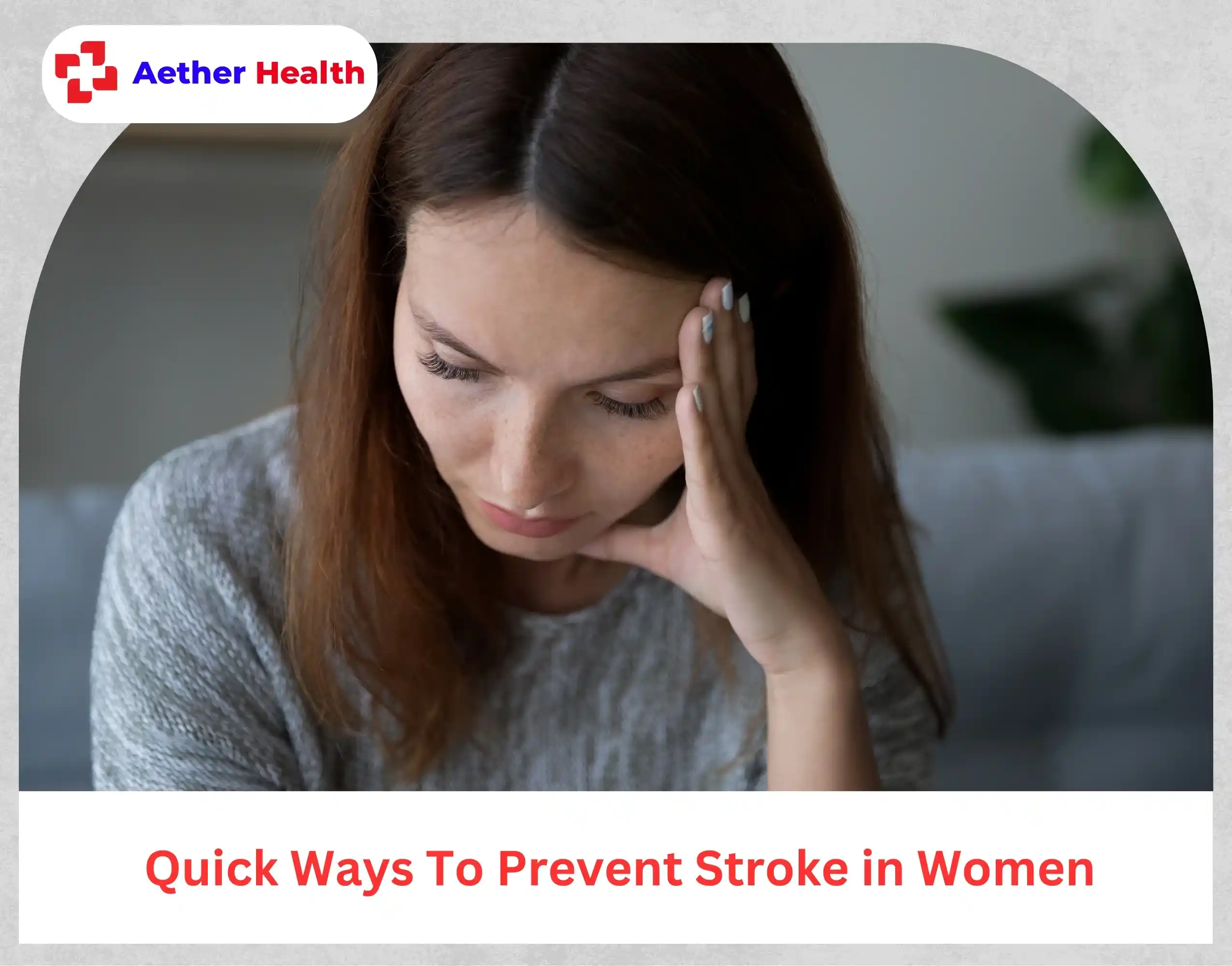 Quick Ways To Prevent Stroke in Women