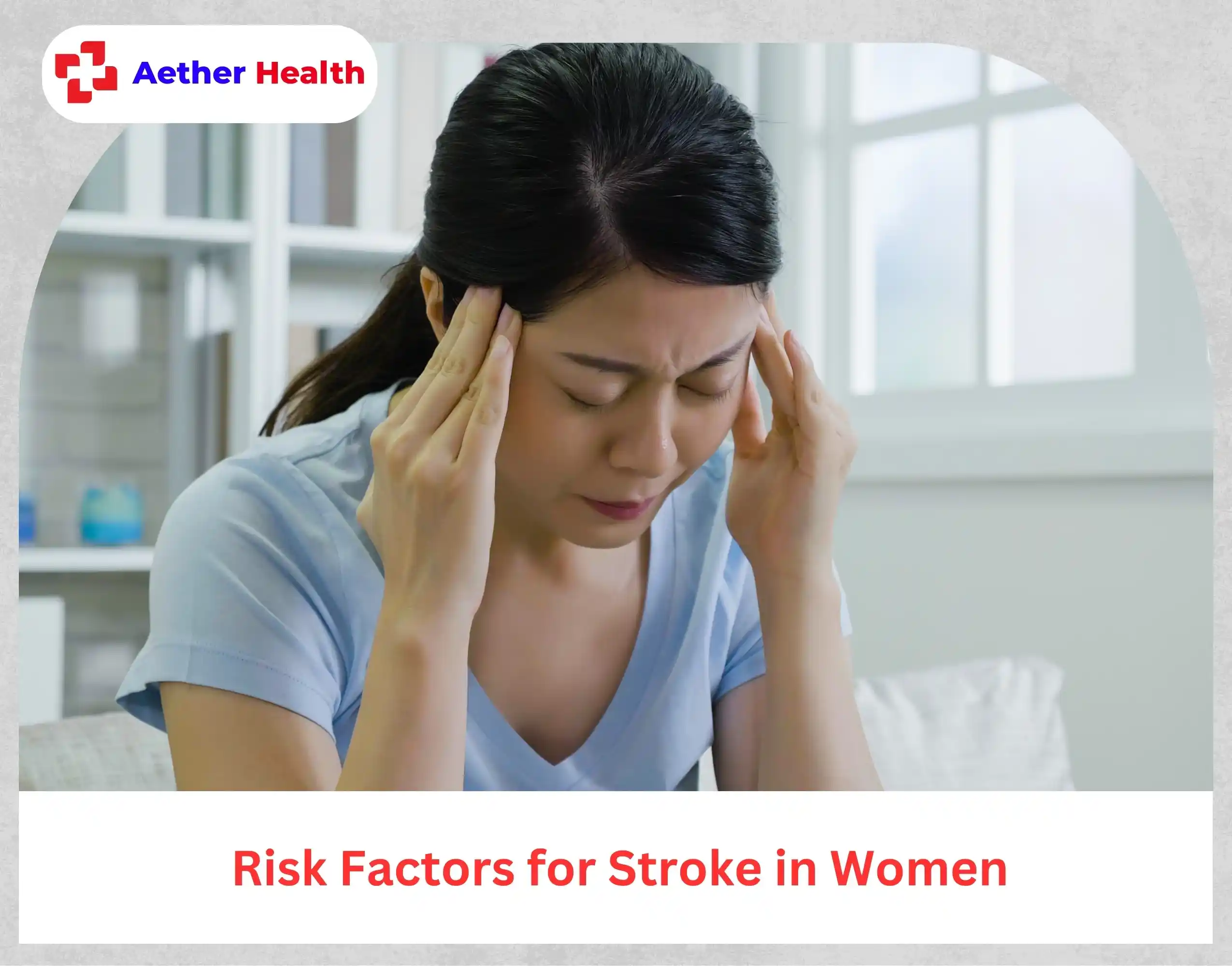 Risk Factors for Stroke in Women