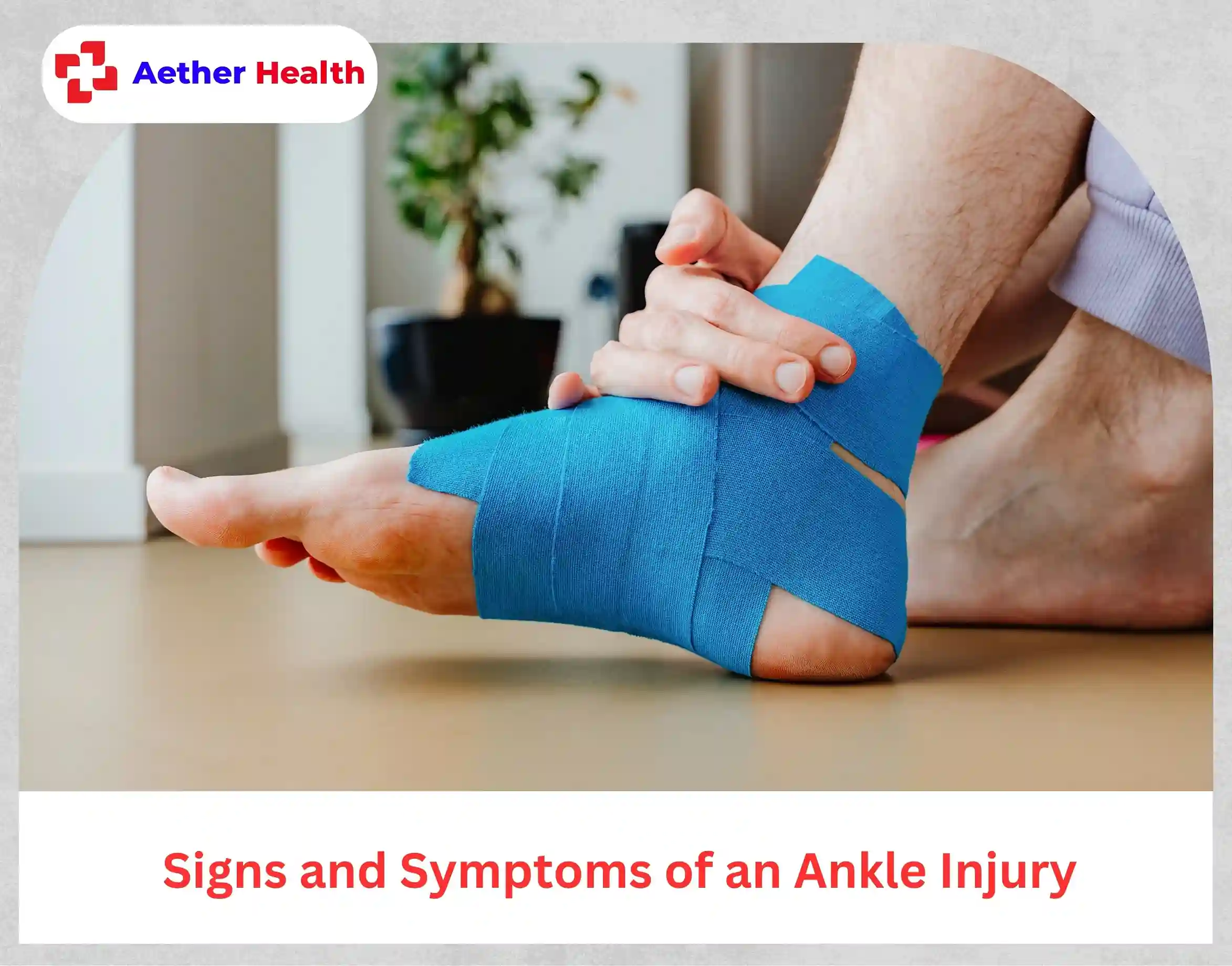 Signs and Symptoms of an Ankle Injury