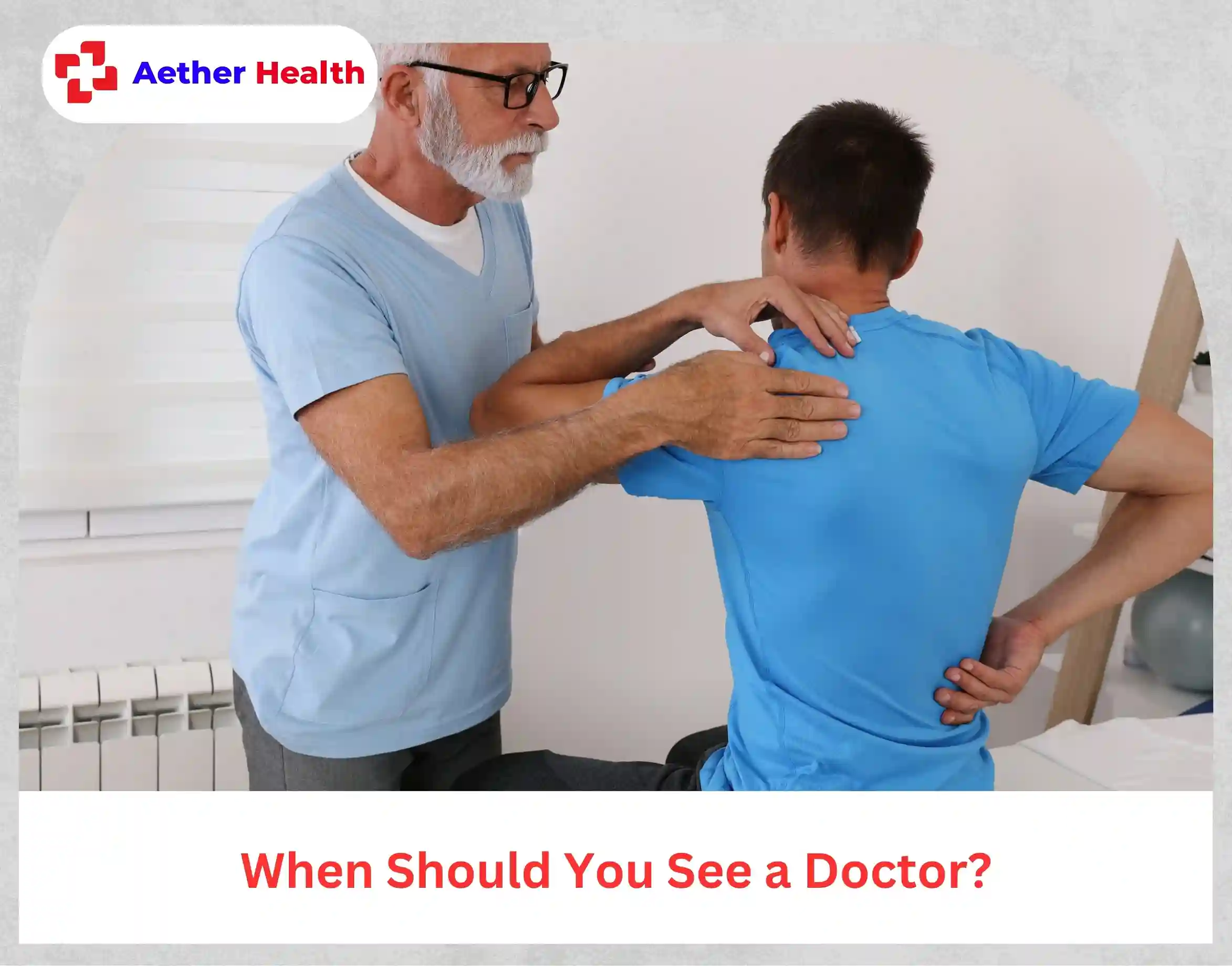 When Should You See a Doctor