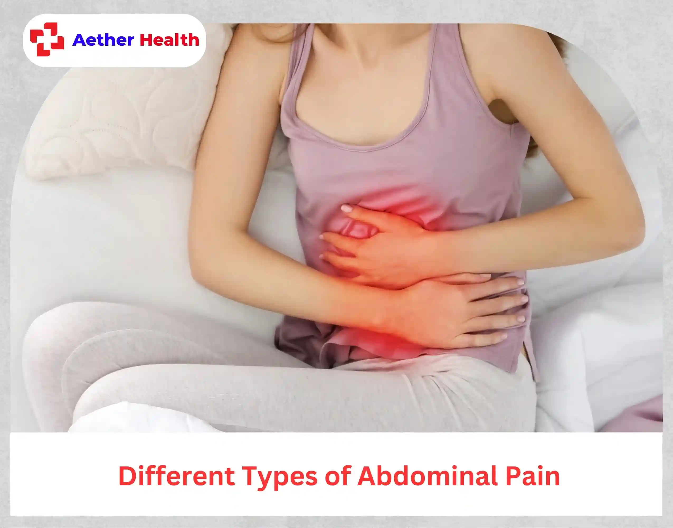 Different Types of Abdominal Pain