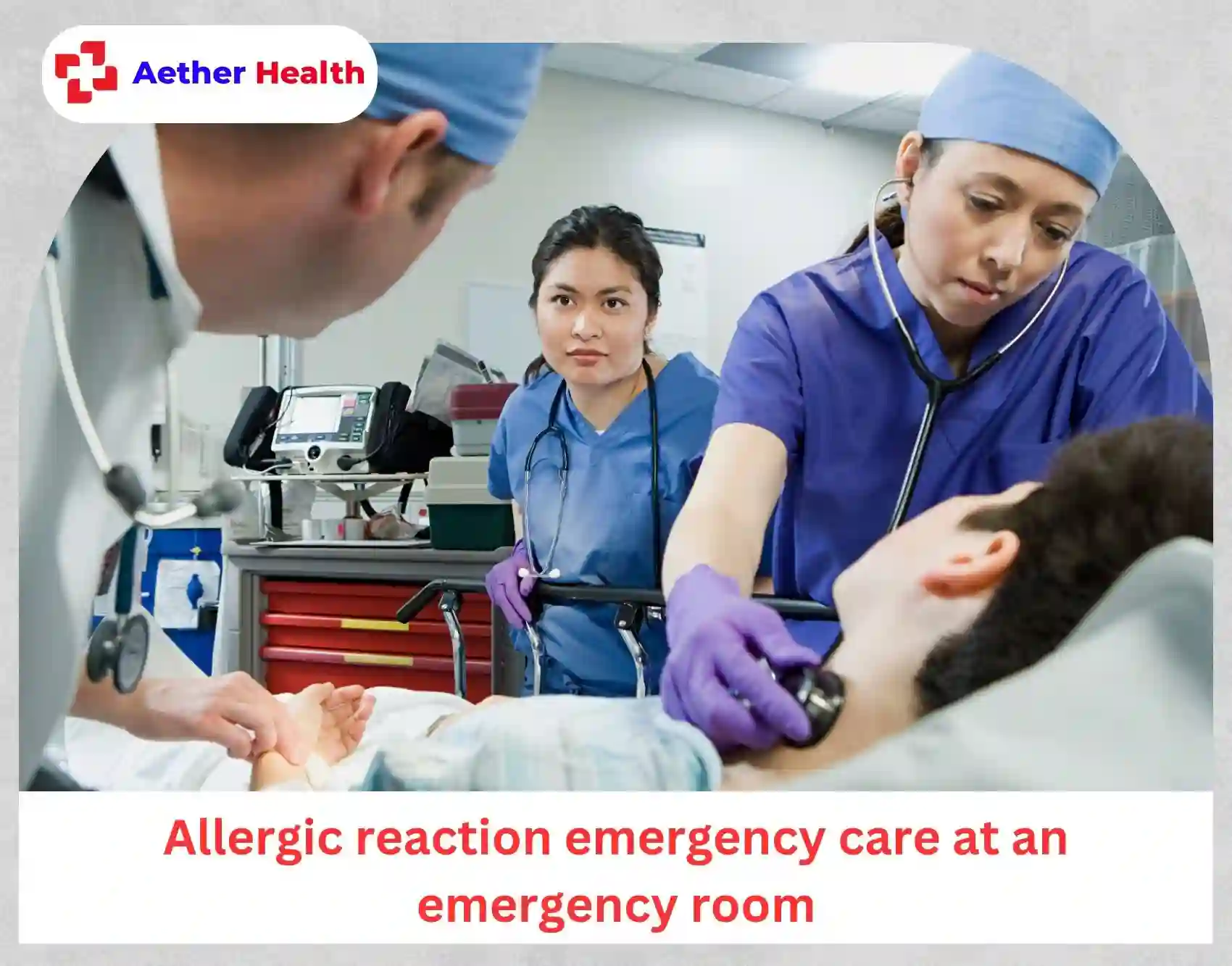 Allergic reaction emergency care at an emergency room