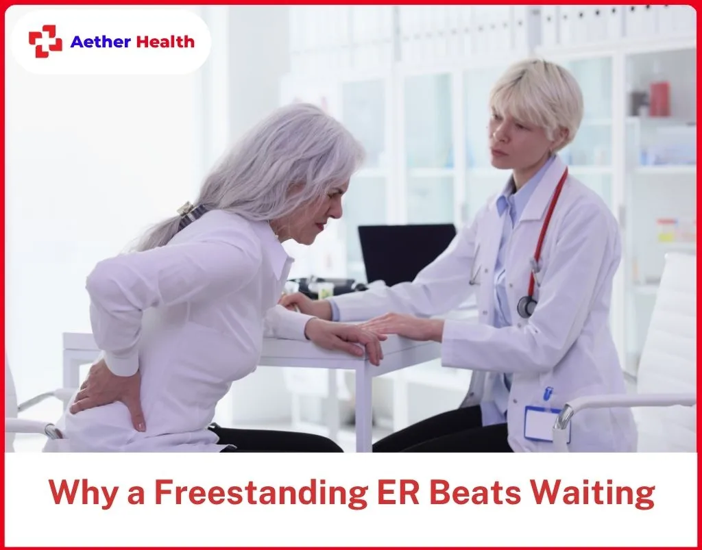 Why a Freestanding ER Beats Waiting