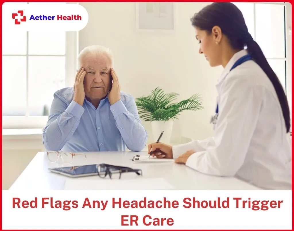 Red Flags Any Headache Should Trigger ER Care