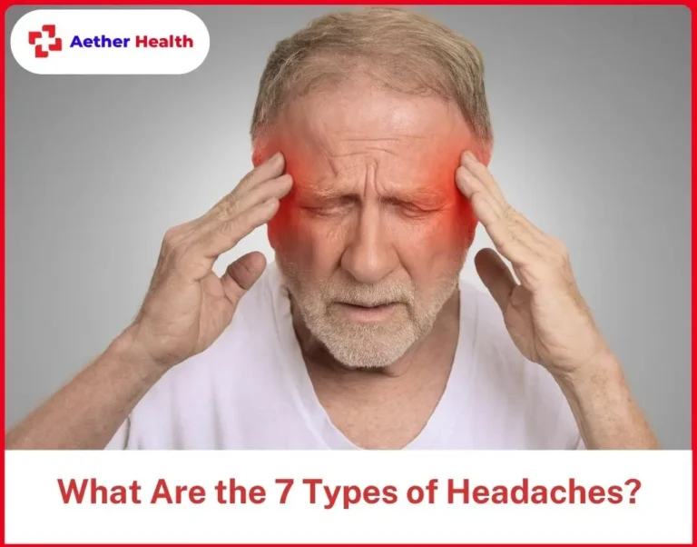 What Are the 7 Types of Headaches